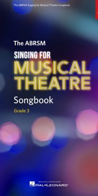 Singing for Musical Theatre Songbook Grade 3