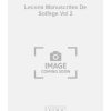 Lecons Manuscrites De Solfege Vol 2
