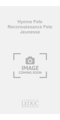 Cherubini: Hymne Fete Reconnaissance Fete Jeunesse