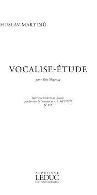 Martinu: Vocalise Etude N0112