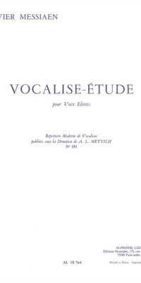Olivier Messiaen: Vocalise Study, fuer high Voice