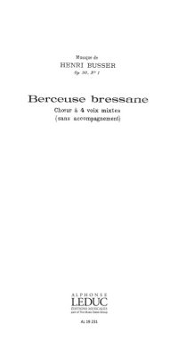 Henri Busser: Berceuse Bressane