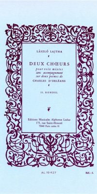 Laszlo Lajtha: 2 Choeurs No.2: Rondel