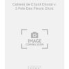 Cahiers de Chant Choral v. 3 Fete Des Fleurs Choir