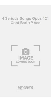 4 Serious Songs Opus 121 Cont Bari +P Acc