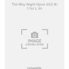 The May Night Opus 43/2 Nr 1 for L Vo