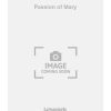 Passion of Mary