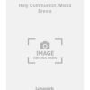 Holy Communion. Missa Brevis