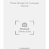 Three Songs for Younger Voices