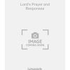 Lord's Prayer and Responses