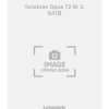 Tenebrae Opus 72 Nr 3. SATB