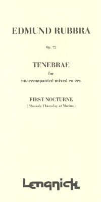 Tenebrae Opus 72 1st Nocturne