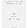 Repertoire Folklorique No50 Rossignolet Sauvage