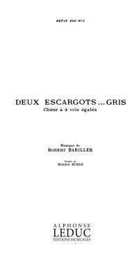Petit Zoo No.2 Deux Escargots 3 Part a Cappella