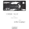 Alfred Bachelet: Chere Nuit