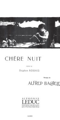 Alfred Bachelet: Chere Nuit