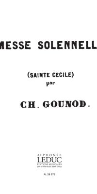 Messe Solenelle de Sainte Cecile Soprano 1 Part
