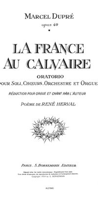 Dupre: France Au Calvaire Op 49