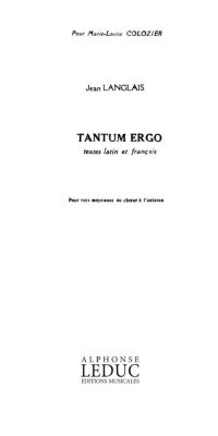 3 Prieres No.3 Tantum Ergo Voice a Cappella Choral