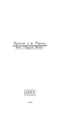 Hector Berlioz: Hymne A La France -Vox Populi