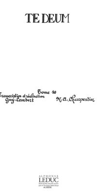 M.A. Charpentier: Te Deum
