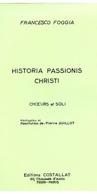 Francesco Foggia: Historia Passionis Christi