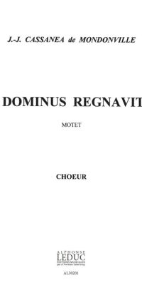Mondonville: Dominus Regnavit