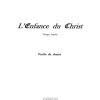 Hector Berlioz: Enfance Du Christ