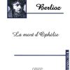 Legouve Mort Dophelie Tristia Choir & Orchestra