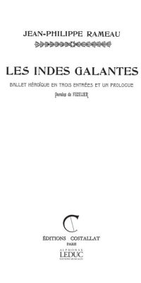Rameau: Indes Galantes