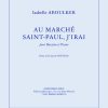 Au marché Saint-Paul, j'irai