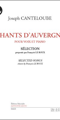 Jospeh Canteloube: Chants d'Auvergne