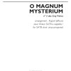O Magnum Mysterium