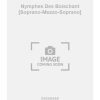 Nymphes Des Boischant [Soprano-Mezzo-Soprano]
