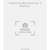 Plaisirs Du Bel Canto Vol. 2 Baritone