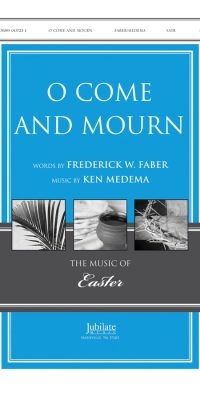 O Come and Mourn