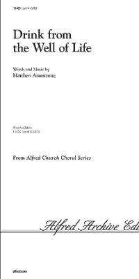 Drink from the Well of Life (SATB)