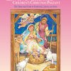 The Living Crache (Children's Christmas Pageant)