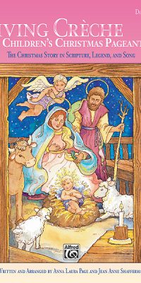 The Living Crache (Children's Christmas Pageant)