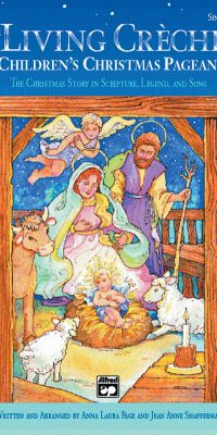 The Living Creche (Children's Christmas Pageant)