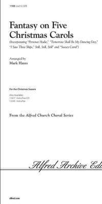 Fantasy on Five Christmas Carols (SATB)