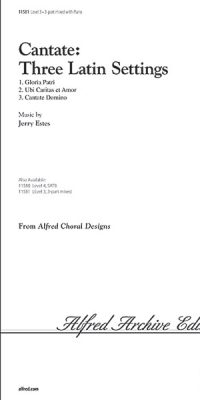 Cantate: Three Latin Settings