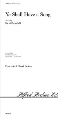 Ye Shall Have a Song (SATB)