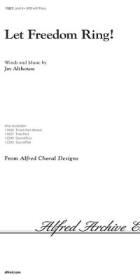 Let Freedom Ring! (SATB)