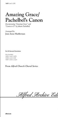 Amazing Grace - Pachelbel's Canon (SATB)