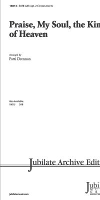 Praise, My Soul, the King of Heaven (SATB)