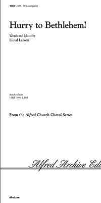 Hurry to Bethlehem! (SATB)