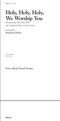 Holy, Holy, Holy, We Worship You (SATB)