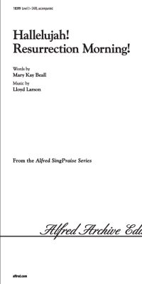 Hallelujah! Resurrection Morning! (SATB)