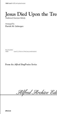 Jesus Died Upon the Tree (SATB)